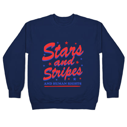 Starts Stripes Human Rights Crewneck Sweatshirt