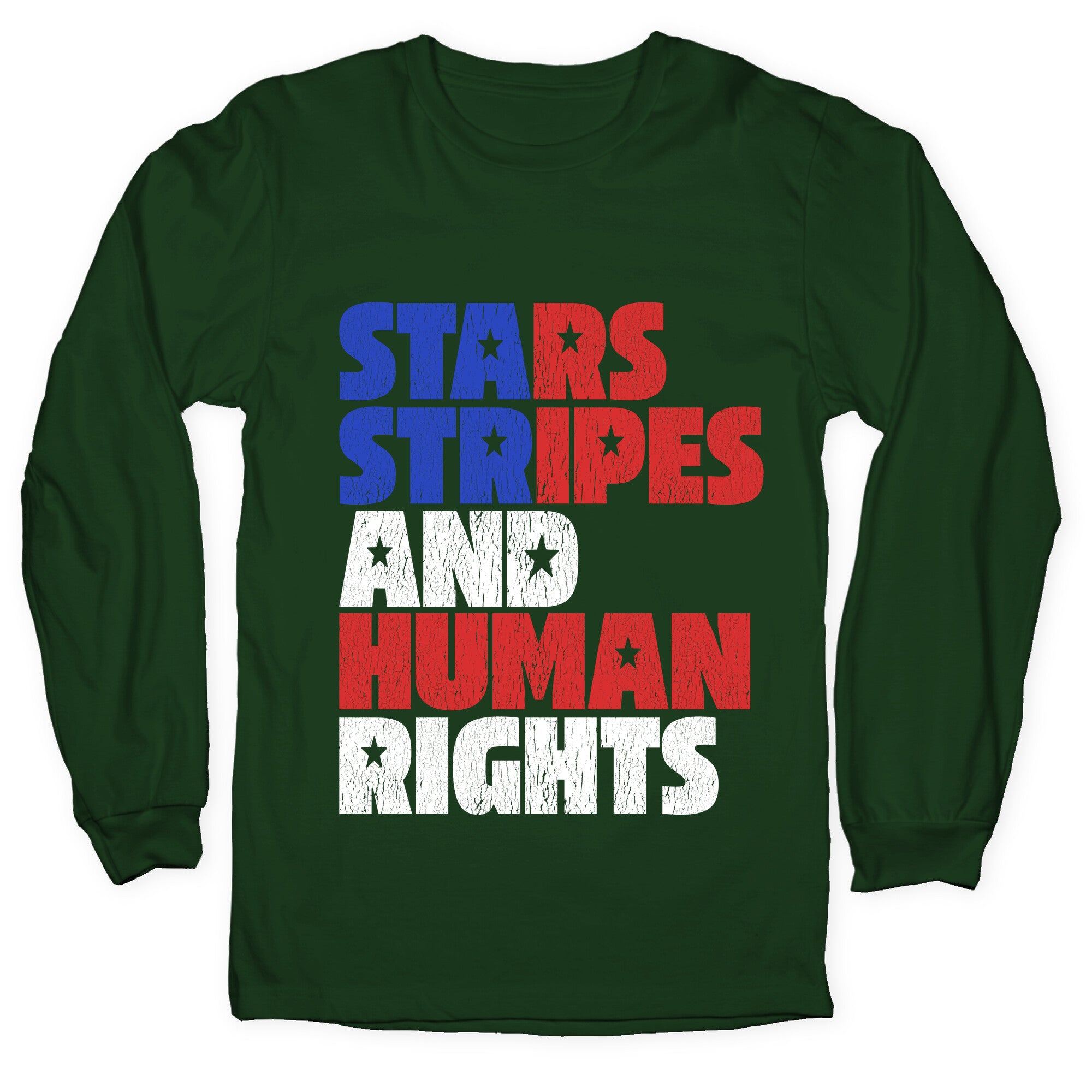 Starts Stripes Human Rights July 4th Longsleeve Tee