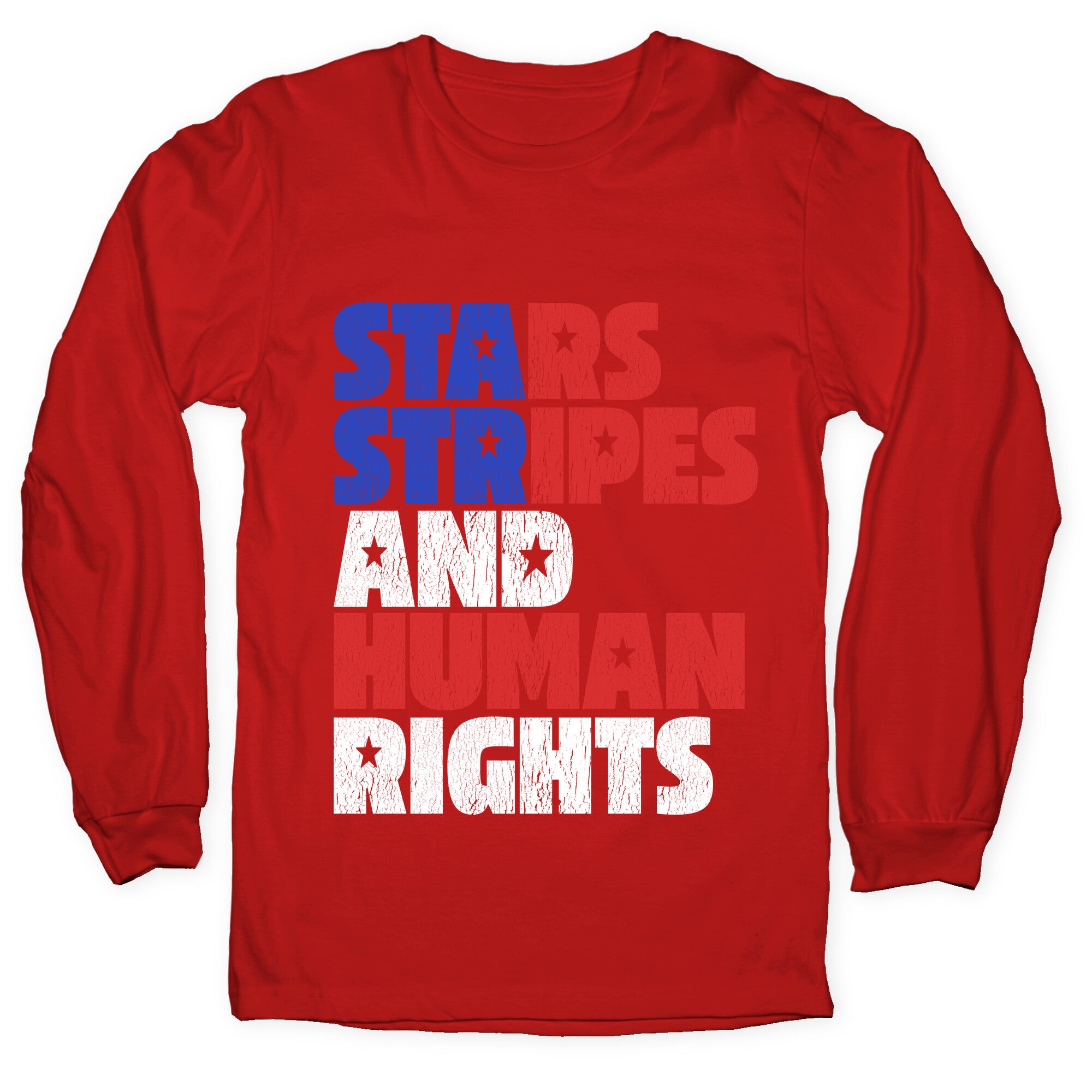 Starts Stripes Human Rights July 4th Longsleeve Tee