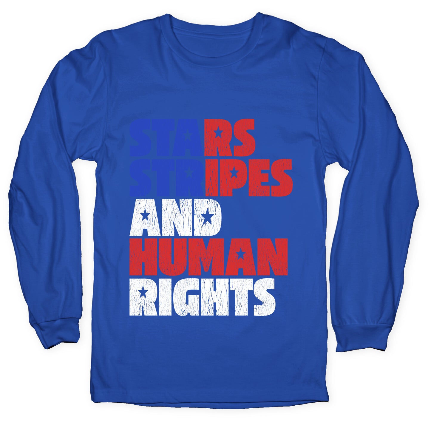 Starts Stripes Human Rights July 4th Longsleeve Tee