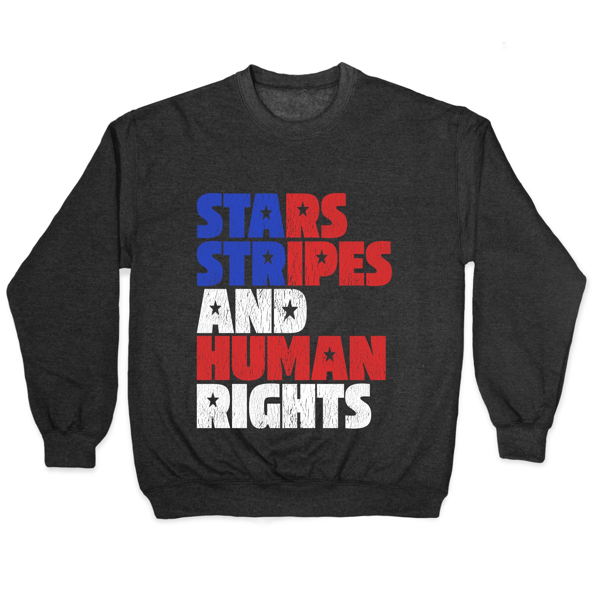 Starts Stripes Human Rights July 4th Crewneck Sweatshirt