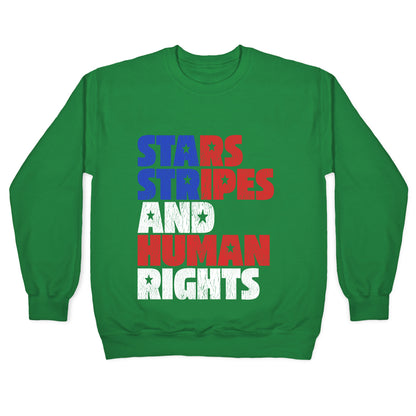 Starts Stripes Human Rights July 4th Crewneck Sweatshirt