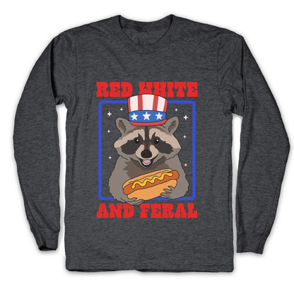 Red White And Feral Longsleeve Tee