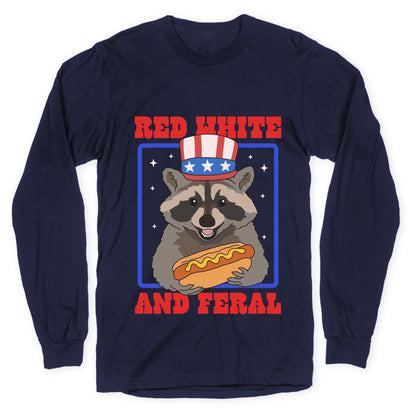 Red White And Feral Longsleeve Tee