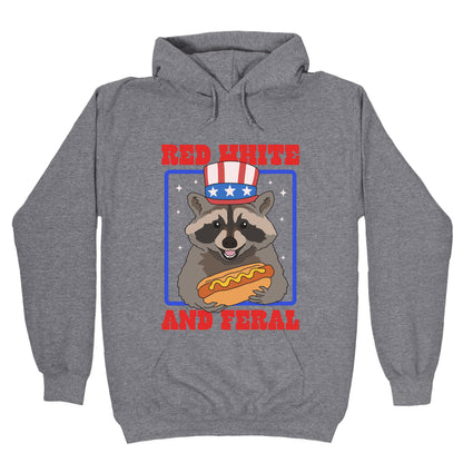 Red White And Feral Hoodie