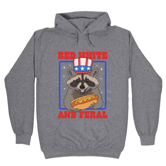 Red White And Feral Hoodie