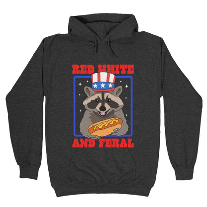 Red White And Feral Hoodie