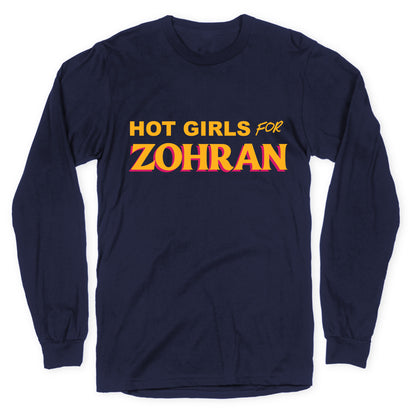 Hot Girls For Zohran Longsleeve Tee