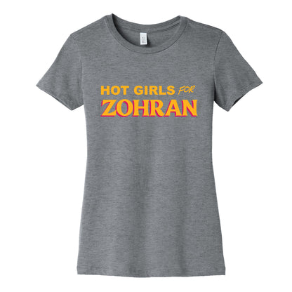 Hot Girls For Zohran Womens Cotton Tee