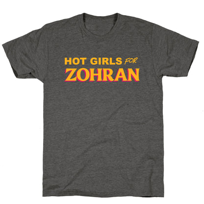 Hot Girls For Zohran Unisex Triblend Tee