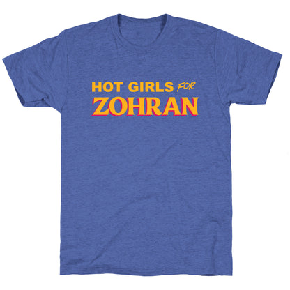 Hot Girls For Zohran Unisex Triblend Tee