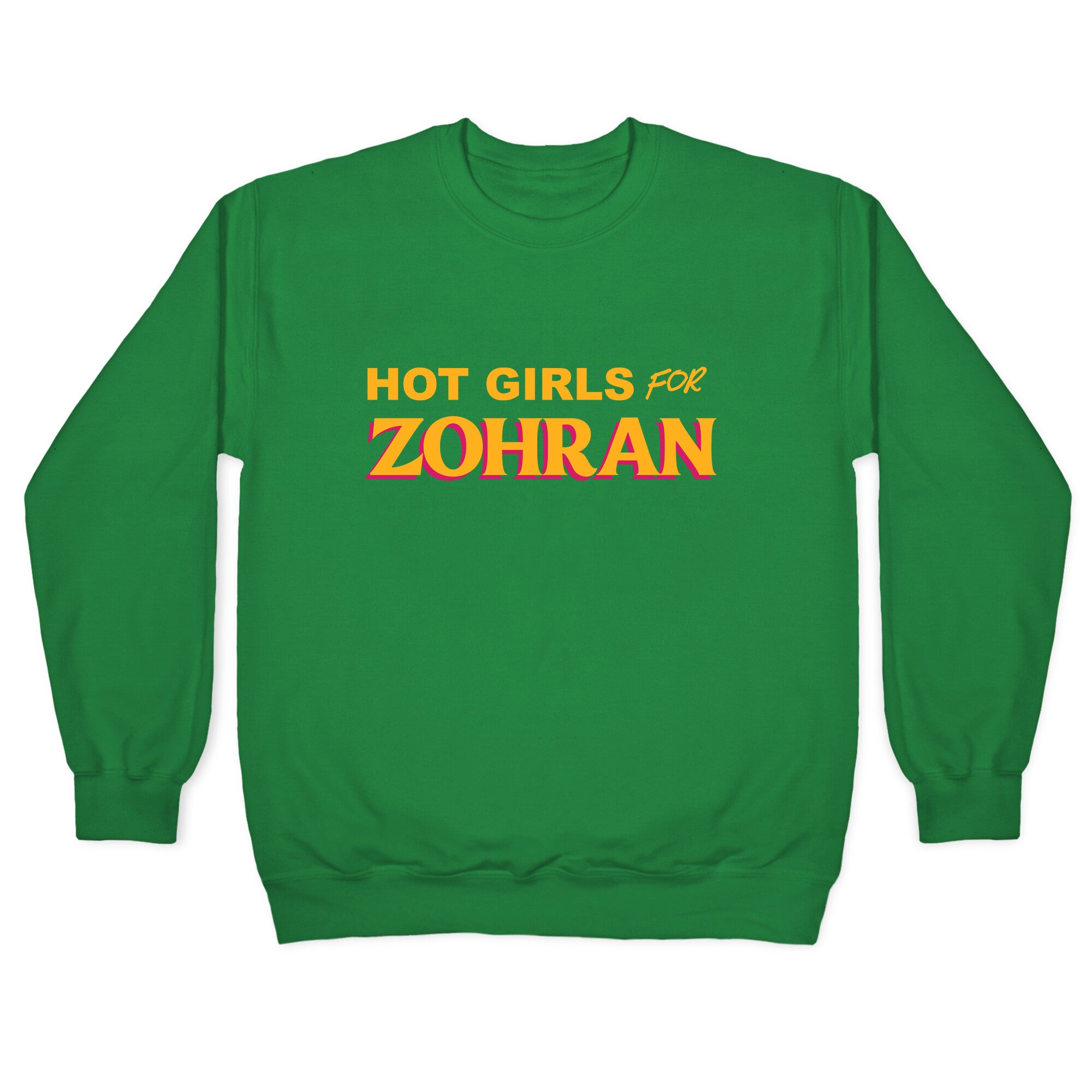 Hot Girls For Zohran Crewneck Sweatshirt