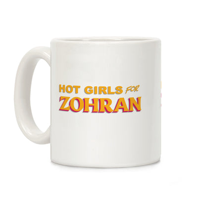 Hot Girls For Zohran Coffee Mug