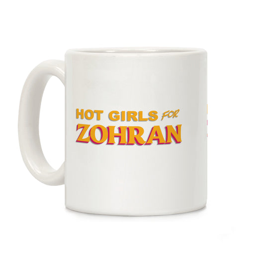 Hot Girls For Zohran Coffee Mug