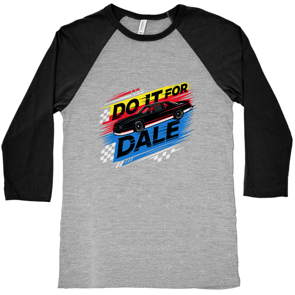 Do It For Dale Baseball Tee