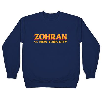 Zohran for New York City Crewneck Sweatshirt