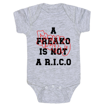 A Freako Is Not A Rico Baby One-Piece