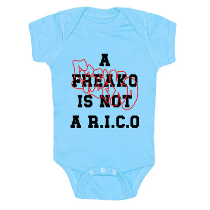 A Freako Is Not A Rico Baby One-Piece