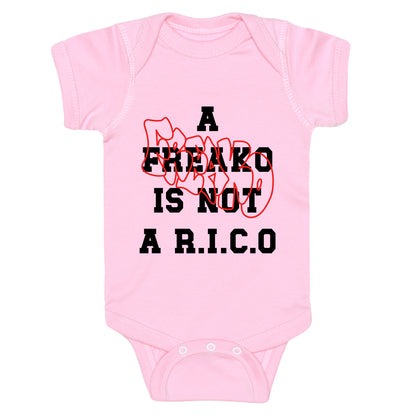 A Freako Is Not A Rico Baby One-Piece