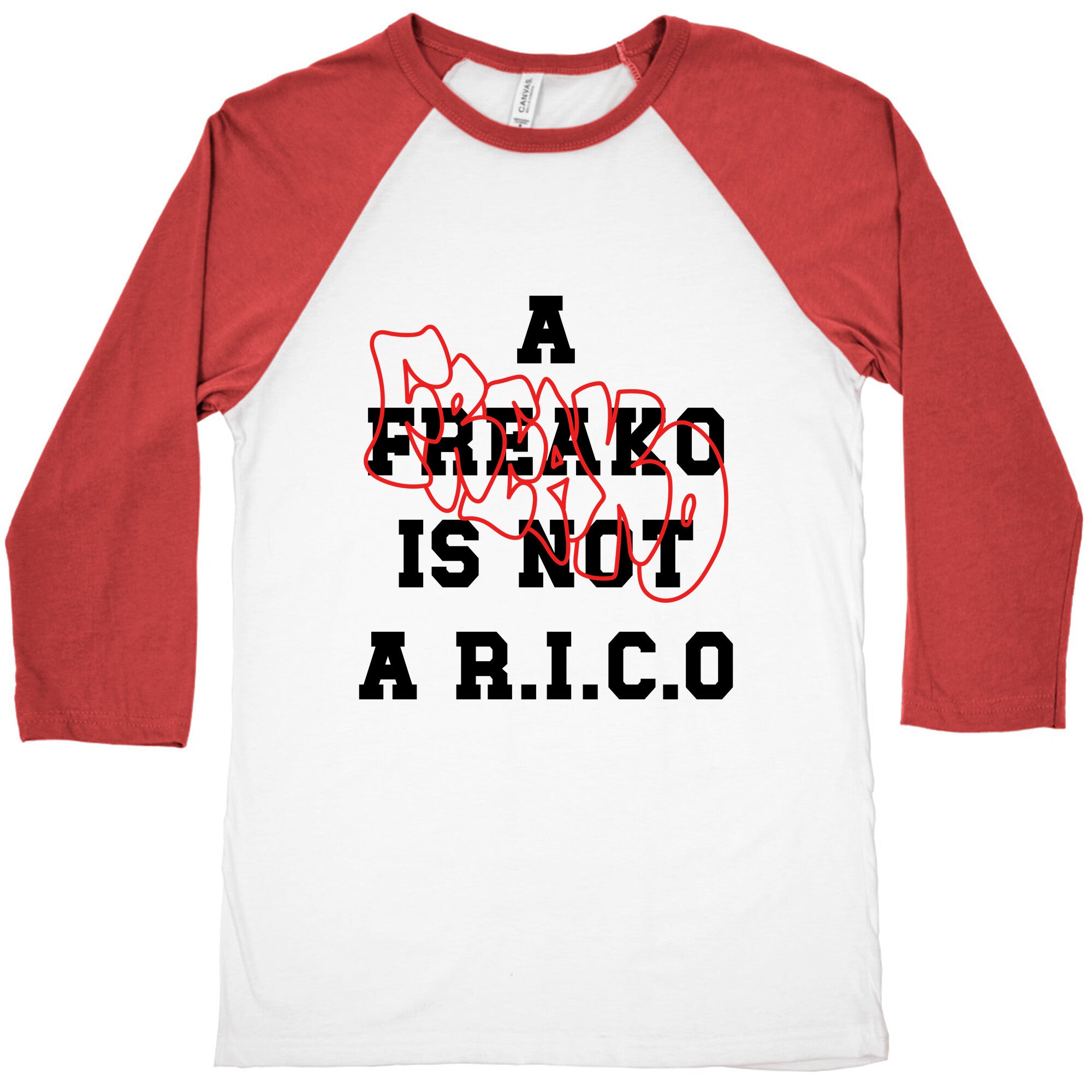 A Freako Is Not A Rico Baseball Tee