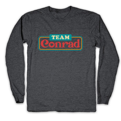 Team Conrad TSITP Longsleeve Tee