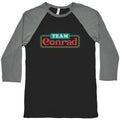 Team Conrad TSITP Baseball Tee