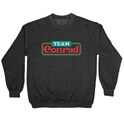 Team Conrad TSITP Crewneck Sweatshirt