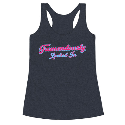 Tremendously Locked In Racerback Tank