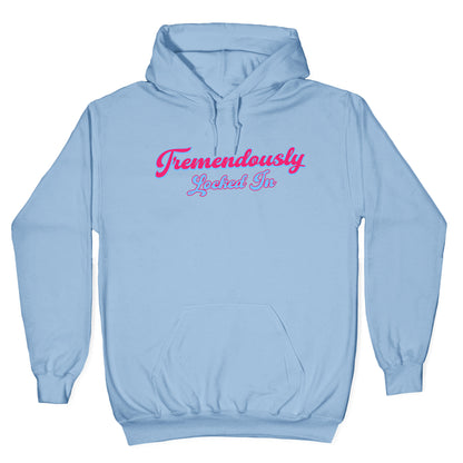 Tremendously Locked In Hoodie
