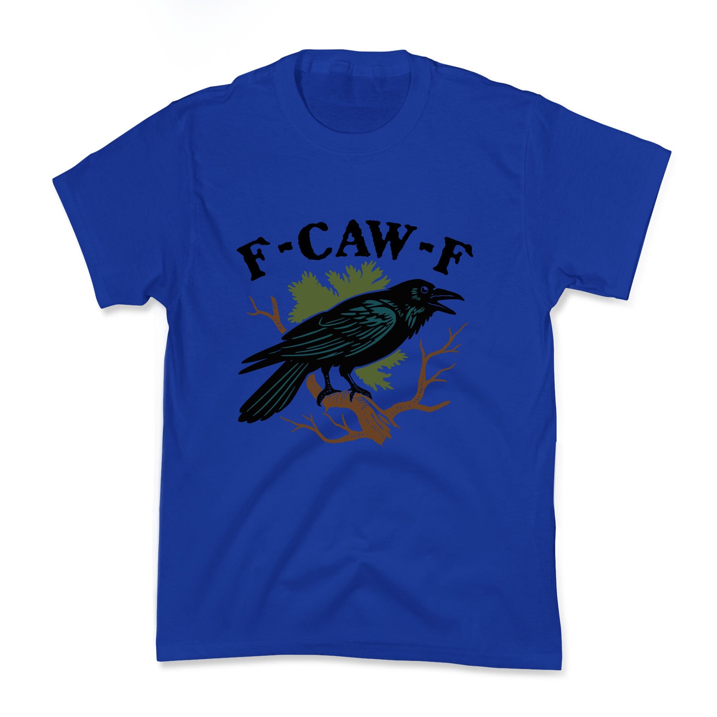 F Caw F Kids Tee