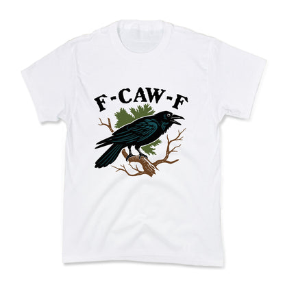 F Caw F Kids Tee