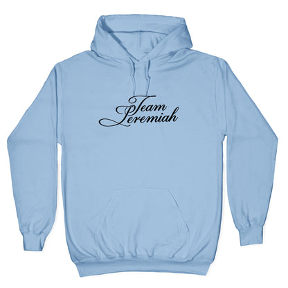Team Jeremiah TSITP Hoodie