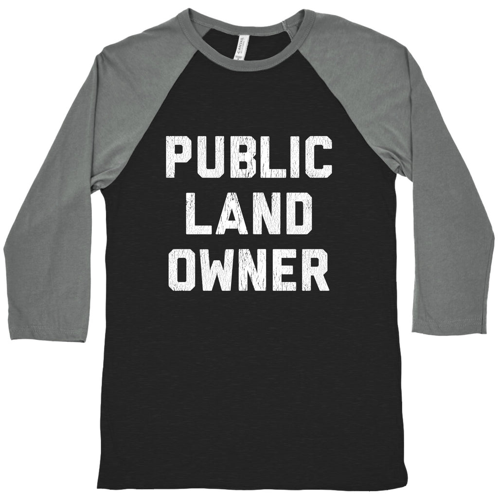 Public Land Owner Baseball Tee