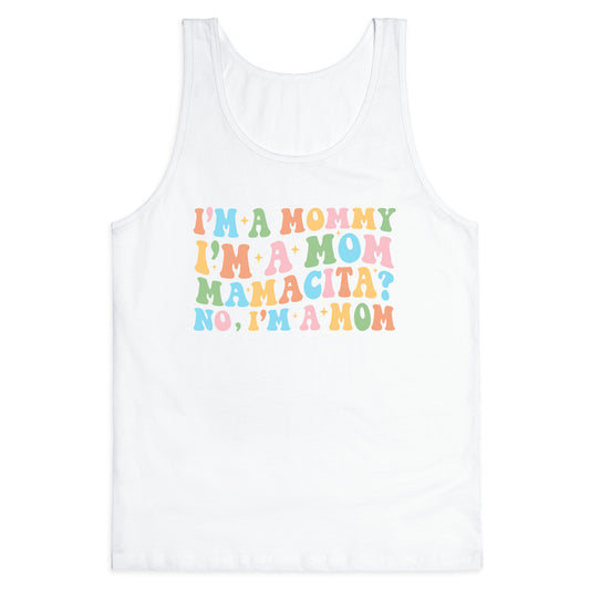 Mommy Mamacita Tank Top