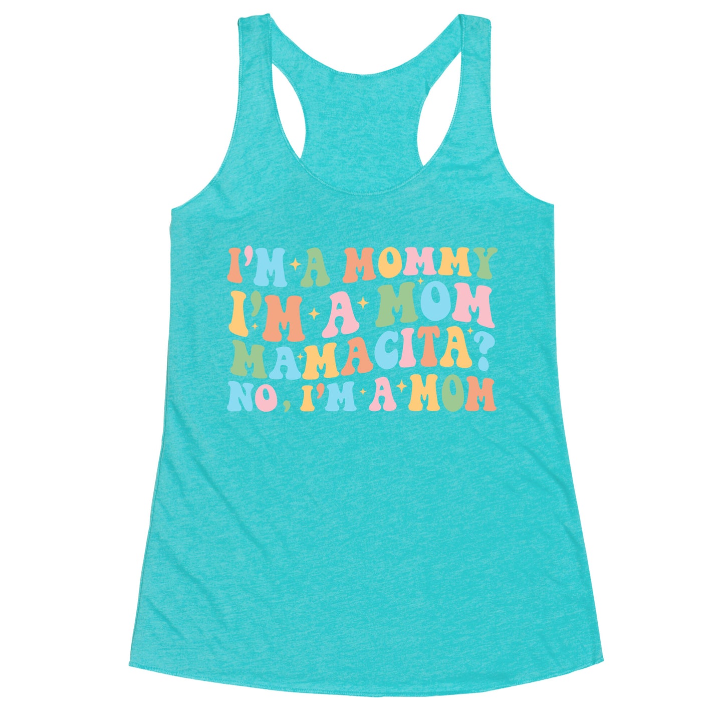 Mommy Mamacita Racerback Tank