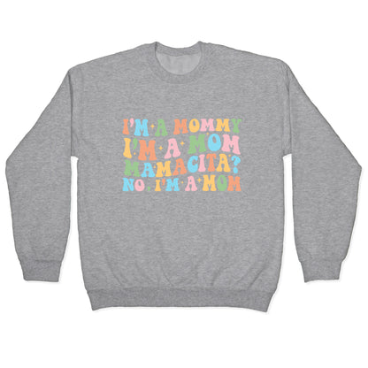 Mommy Mamacita Crewneck Sweatshirt