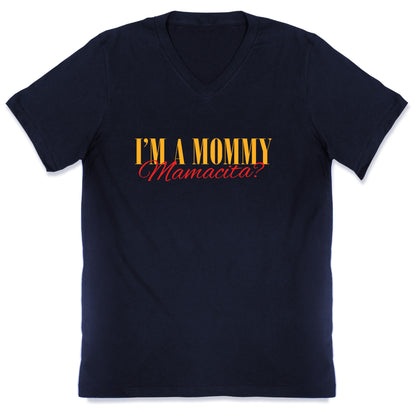 Mamacita Mom of a Human V-Neck