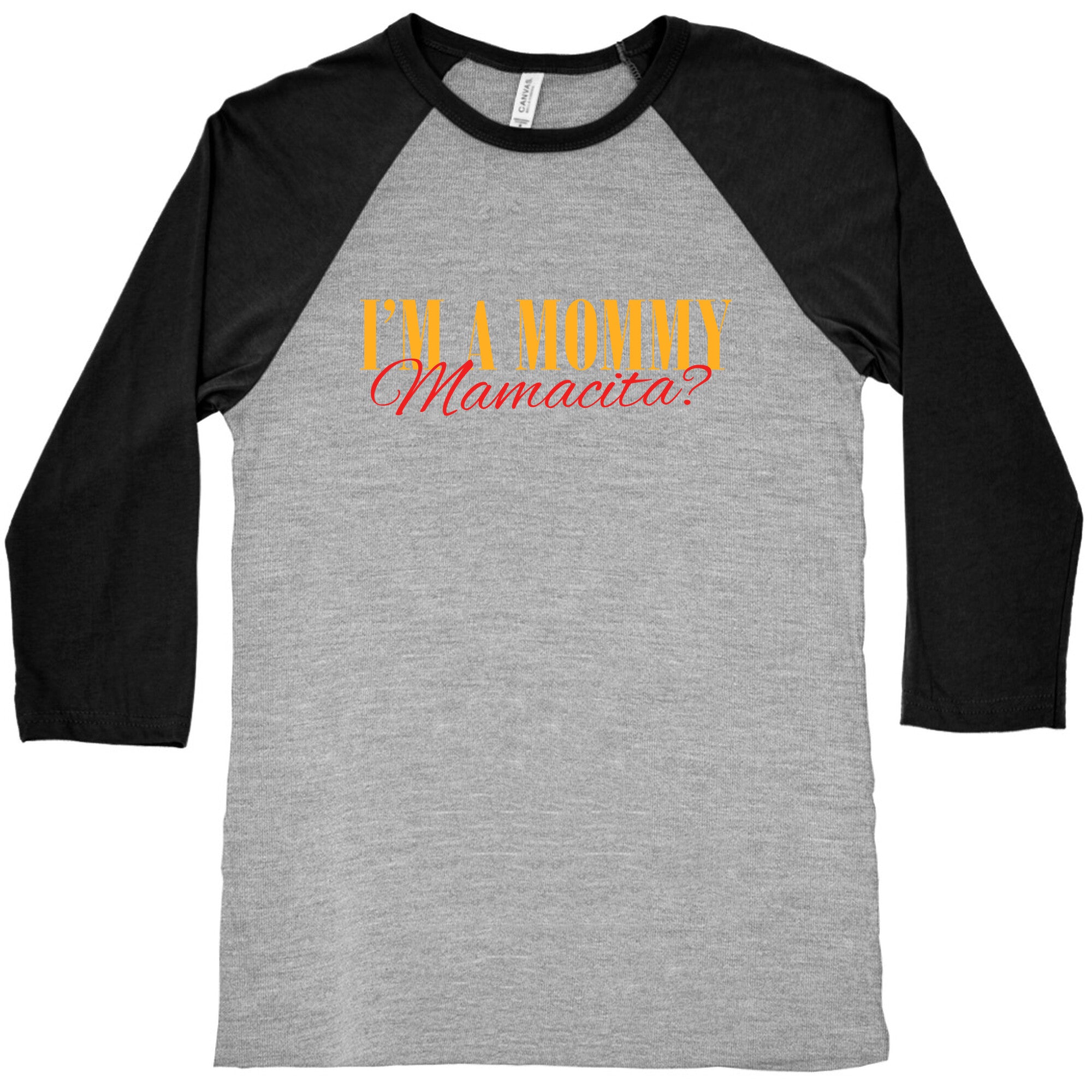 Mamacita Mom of a Human Baseball Tee