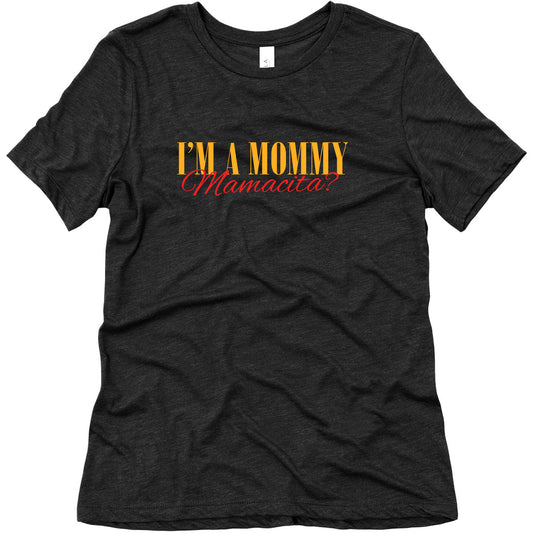 Mamacita Mom of a Human Womens Relaxed Fit Triblend Tee