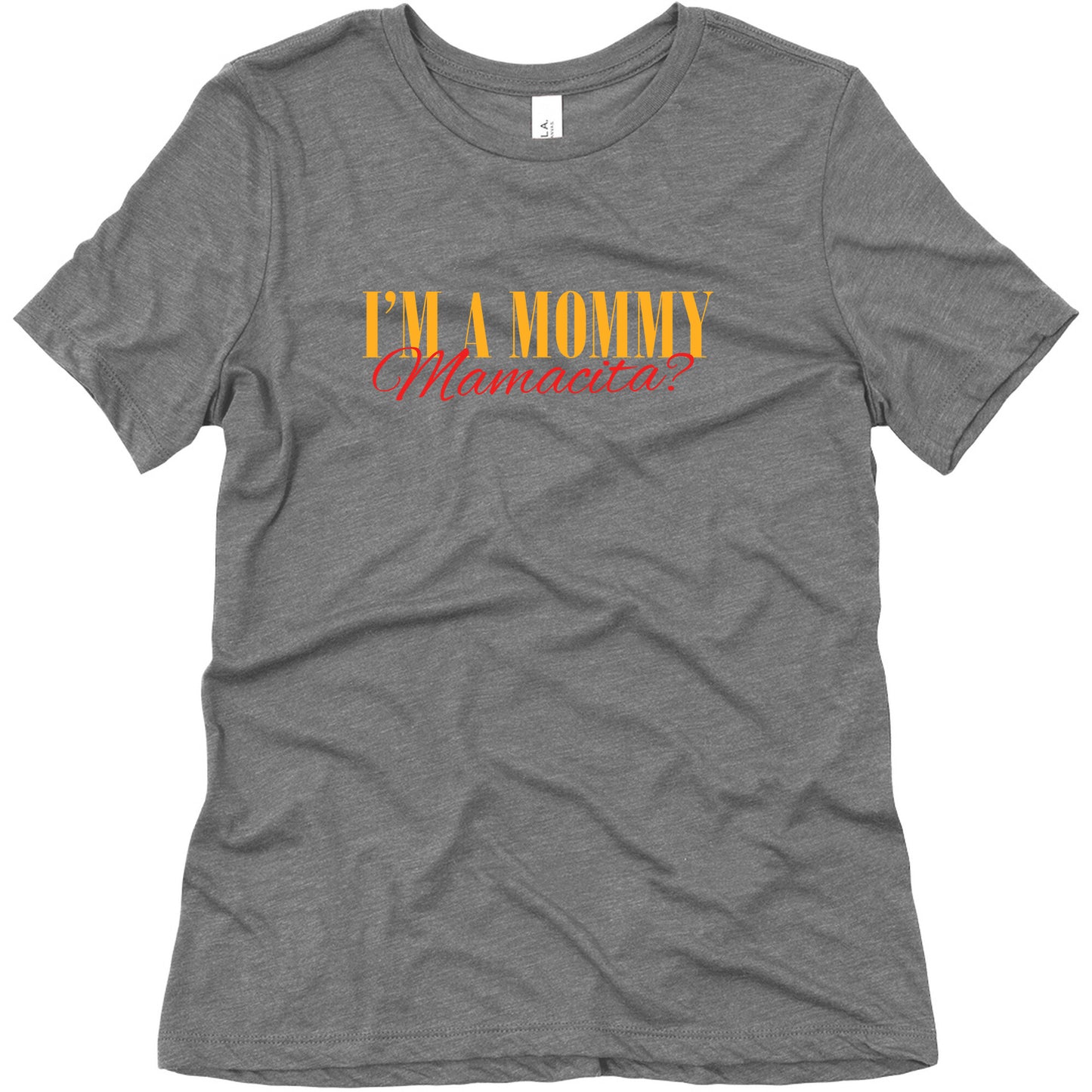 Mamacita Mom of a Human Womens Relaxed Fit Triblend Tee
