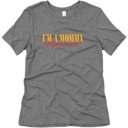Mamacita Mom of a Human Womens Relaxed Fit Triblend Tee