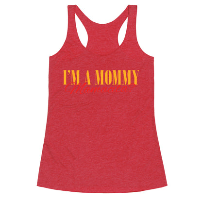 Mamacita Mom of a Human Racerback Tank