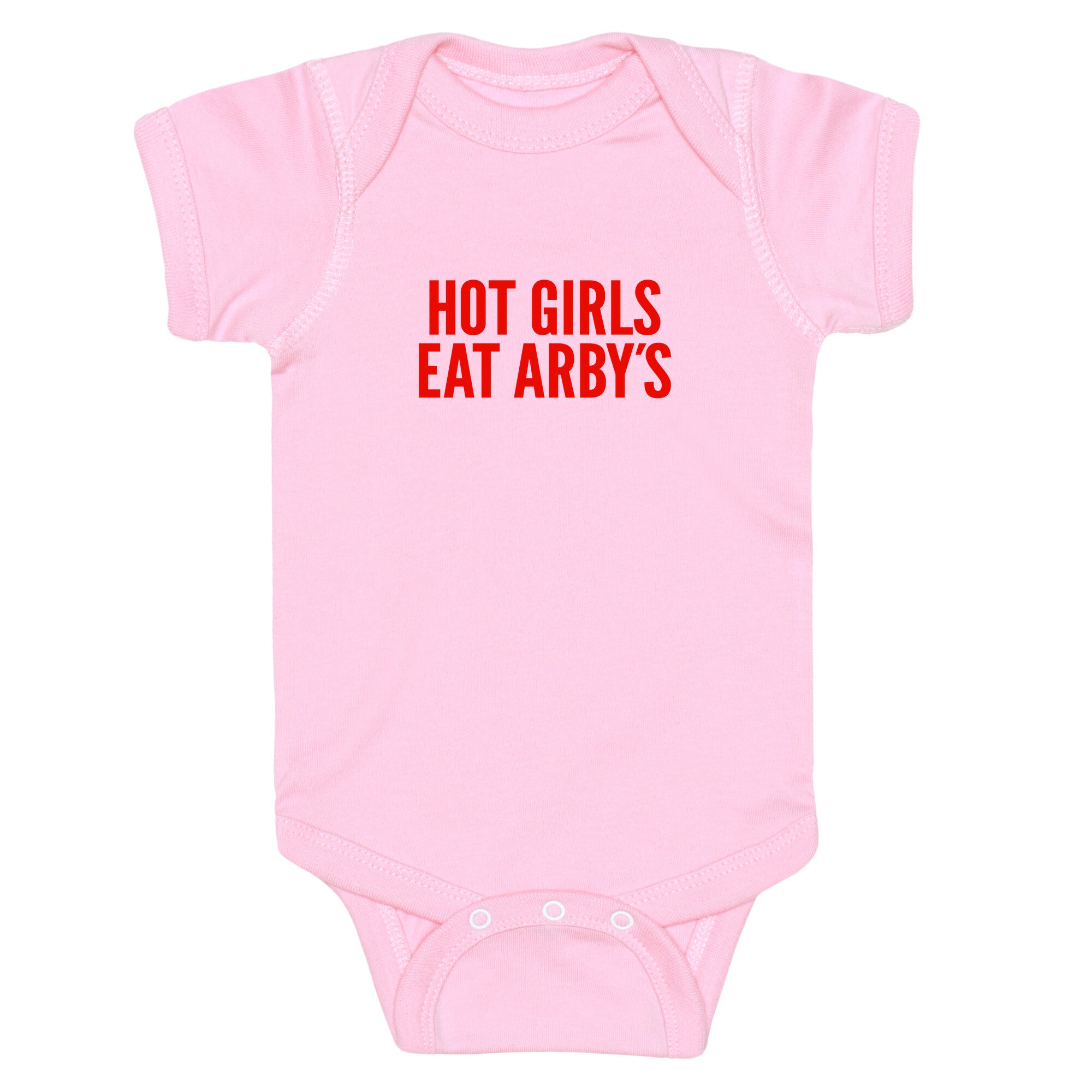 Hot Girls Eat Arbys Baby One-Piece