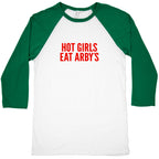 Hot Girls Eat Arbys Baseball Tee