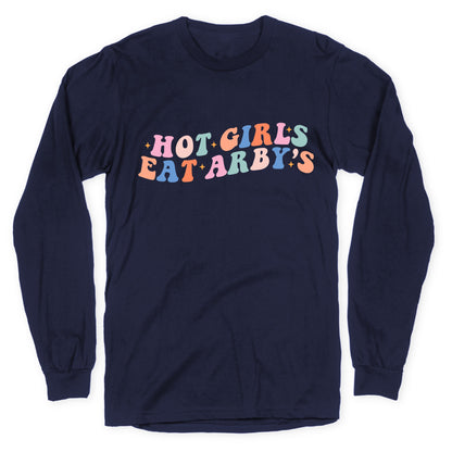 Hot Girls Eat Arbys Retro Longsleeve Tee