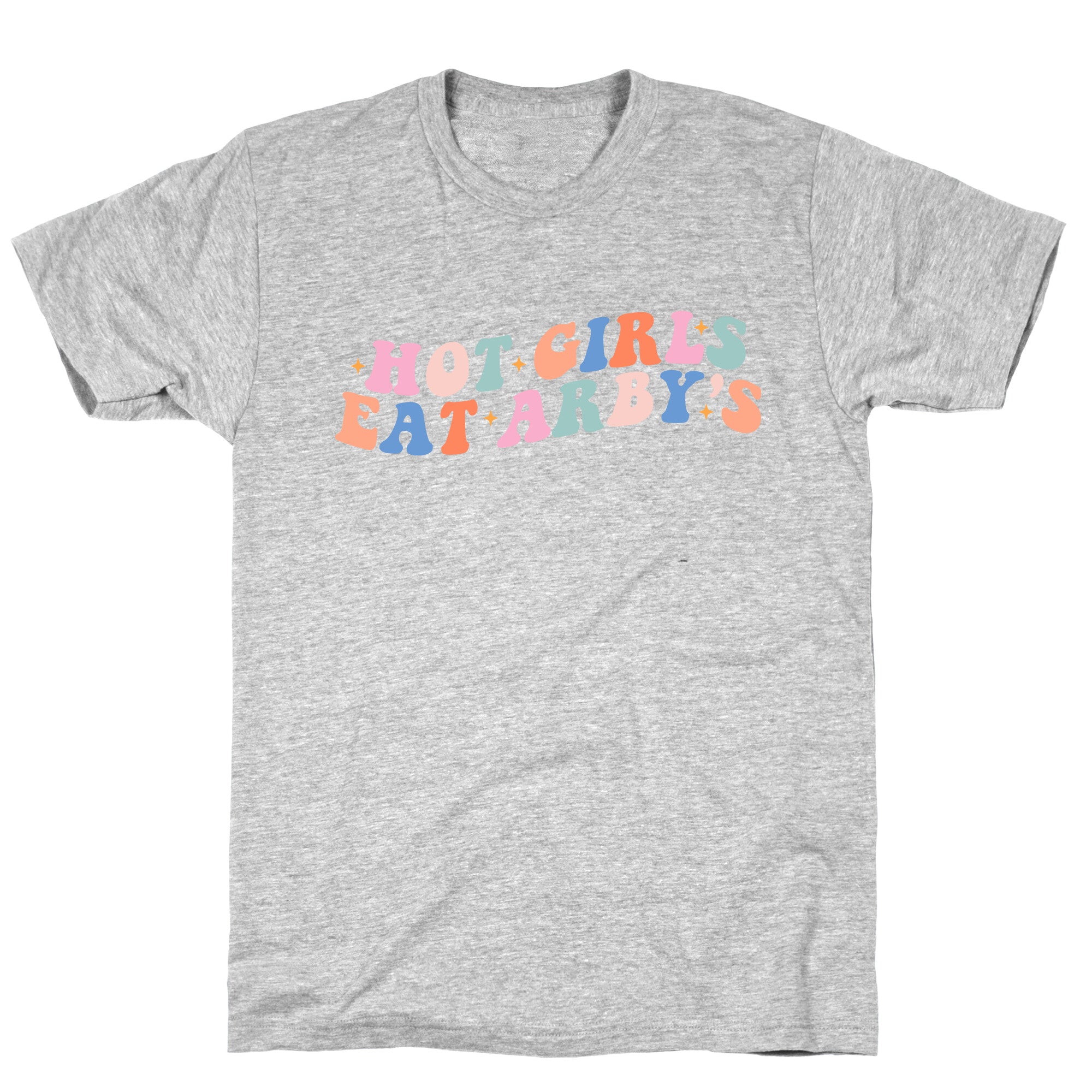 Hot Girls Eat Arbys Retro T-Shirt