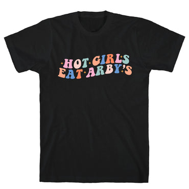 Hot Girls Eat Arbys Retro T-Shirt
