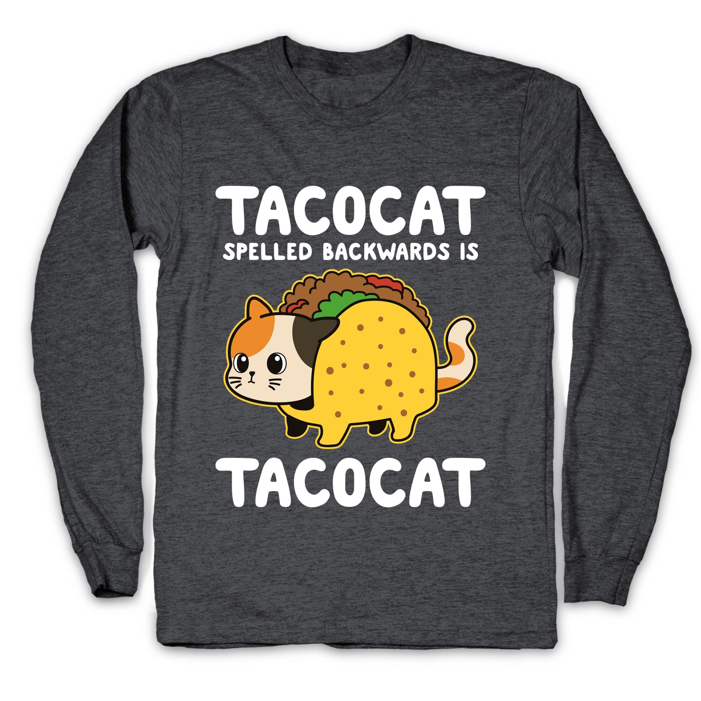 Tacocat Spelled Backwards Longsleeve Tee