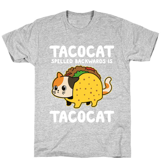 Tacocat Spelled Backwards T-Shirt