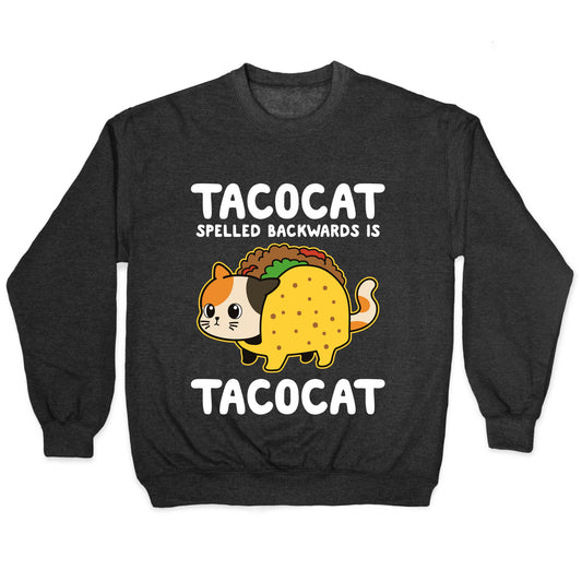 Tacocat Spelled Backwards Crewneck Sweatshirt